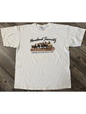 Vintage Homeland Security T Shirt XL Native American Fighting Terrorism